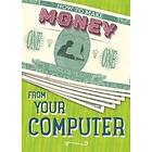Rita Storey: How to Make Money from Your Computer