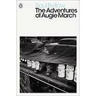 Saul Bellow: The Adventures of Augie March