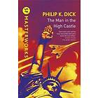 Philip K Dick: The Man In High Castle