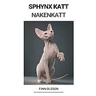 Finn Olsson: Sphynx Katt (Nakenkatt)