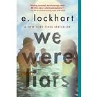 E Lockhart: We Were Liars