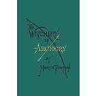 Maurice Thompson: The Witchery of Archery