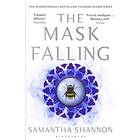 Samantha Shannon: The Mask Falling