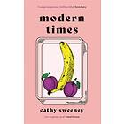 Cathy Sweeney: Modern Times