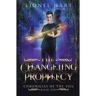 Lionel Hart: The Changeling Prophecy