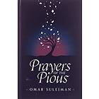 Omar Suleiman: Prayers of the Pious
