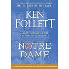 Ken Follett: Notre-Dame