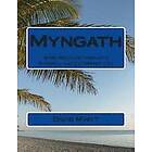 David Myatt: Myngath: Some Recollections of a Wyrdful and Extremist Life