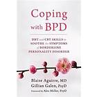 Blaise Aguirre: Coping with BPD