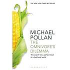 Michael Pollan: The Omnivore's Dilemma