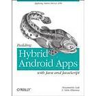 Nizamettin Gok: Building Hybrid Android Applications with Java and JavaScript