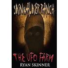 Ryan Skinner: Skinwalker Ranch