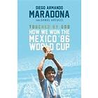 Diego Maradona, Daniel Arnucci: Touched By God