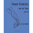 Cassia Harvey: Finger Exercises for the Viola, Book One