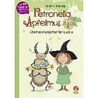 Sabine Stading: Petronella Apfelmus -Uberraschungsfest fur Lucius