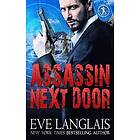 Eve Langlais: Assassin Next Door