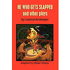 Walter Wykes, Leonid Andreyev: He Who Gets Slapped and Other Plays