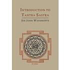 John George Woodroffe, Arthur Avalon: Introduction to Tantra Sastra