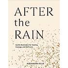 Alexandra Elle: After the Rain