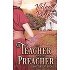 Victoria Phelps: The Teacher and the Preacher