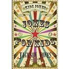 Jackson Jones: Kids Jokes: Jokes For