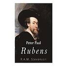 R A M Stevenson: Peter Paul Rubens