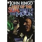 John Ringo: East of the Sun