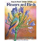 Laura's Dot to Dot Therapy: Easy to Read Large Print Flowers and Birds: Puzzles From 373 900 Dots