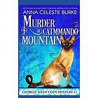 Anna Celeste Burke: Murder at Catmmando Mountain: Georgie Shaw Cozy Mystery #1