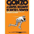 Will Bingley: Gonzo: Hunter S.Thompson Biography