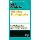 Harvard Business Review: HBR Guide to Thinking Strategically (HBR Series)