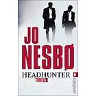 Jo Nesbø: Headhunter