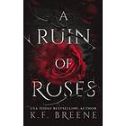 K F Breene: A Ruin of Roses