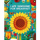 Michael Holland: I Ate Sunshine for Breakfast