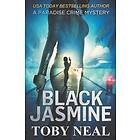 Toby Neal: Black Jasmine