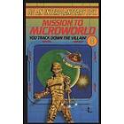 Seth McEvoy: Be An Interplanetary Spy: Mission To Microworld