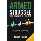 Richard English: Armed Struggle