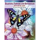 Laura's Dot to Dot Therapy: Beautiful Butterflies and Flowers Dot-to-Dot For Adults- Puzzles From 150 to 760: Dots: Flight!