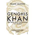 Frank McLynn: Genghis Khan