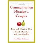 Jonathan Robinson: Communication Miracles for Couples