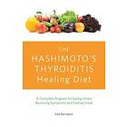 Kate Barrington: The Hashimoto's Thyroiditis Healing Diet