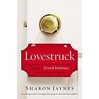 Sharon Jaynes: Lovestruck