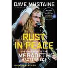 Dave Mustaine, Joel Selvin: Rust in Peace