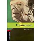 Mary Shelley: Oxford Bookworms Library: Level 3:: Frankenstein