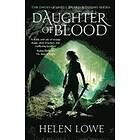 Helen Lowe: Daughter of Blood