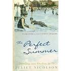 Juliet Nicolson: The Perfect Summer