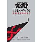 Timothy Zahn: Star Wars: Thrawn Ascendancy (Book I: Chaos Rising)