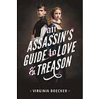 Virginia Boecker: An Assassin's Guide to Love and Treason