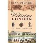 Liza Picard: Victorian London