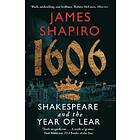 James Shapiro: 1606